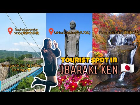 IBARAKI-KEN TRAVEL VLOG | AUTUMN IN JAPAN | USHIKU DAIBUTSU+RYUJIN BRIDGE+FUKURODA FALLS | VLOG #09