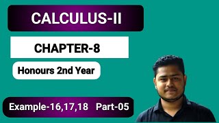 Hons 2nd year | Calculus 2 | Part-05 | Chapter-8 | পূনরাবৃত্ত ইন্টিগ্র‍্যাল (Iterated Integrals)