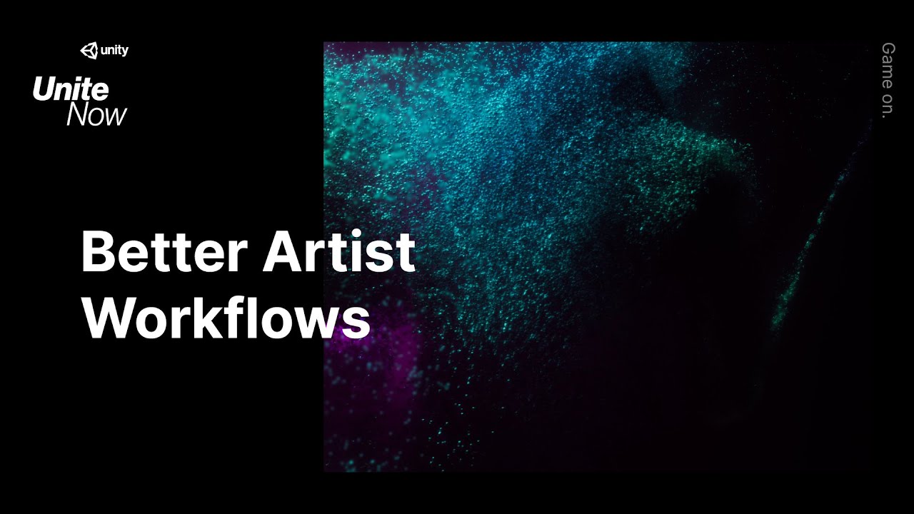 Better artist workflows in Unity | Unite Now 2020 - YouTube