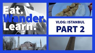 Istanbul Vlog P.2|Seafood street eatery, Hippodrome, Hagia Sofia (Aya Sofya), Pudding Shop
