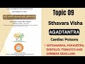 BAMS 2nd PROFF - Agadtantra Sthavara Visha - Poisons of Plant origin .. || Topic 09 ||