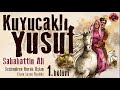 Kuyucaklı Yusuf - 1. Bölüm - Sesli Kitap - Sabahattin Ali