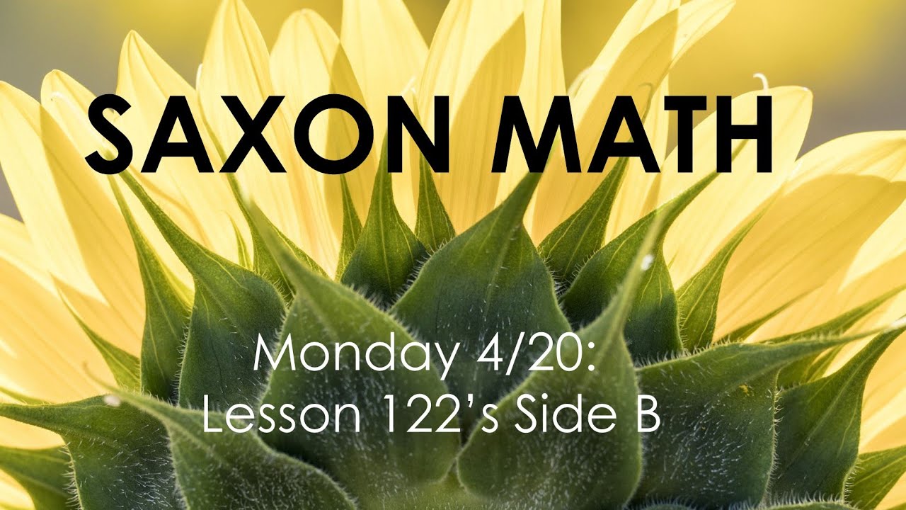 Monday's Saxon Math Lesson - YouTube