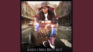 Siyaya (feat. Andile Mbili & Quiet-X)