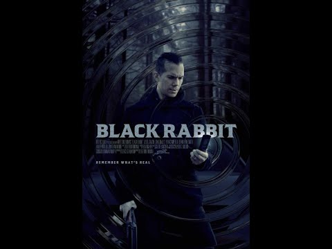 Black Rabbit 2025 4K Psychological Thriller 1hr 22min Full Movie