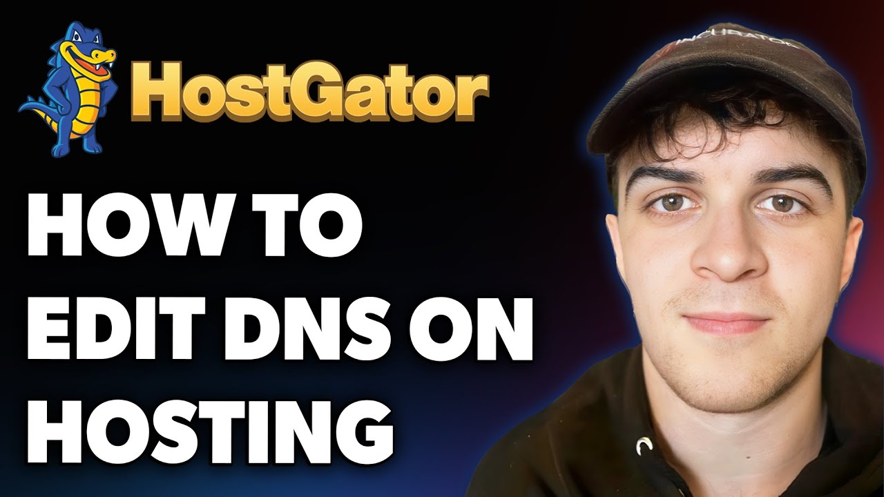 How to Edit Dns on Hostgator Hosting (Full 2025 Guide)