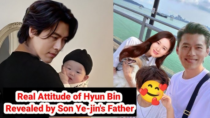 Real Attitude of Hyun Bin Revealed by Son Ye-jin's Father - YouTube