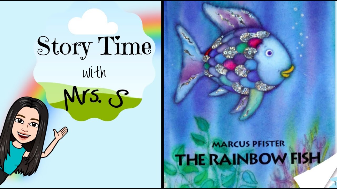 The Rainbow Fish by Marcus Pfister | Read Aloud | Story Time with Mrs. S