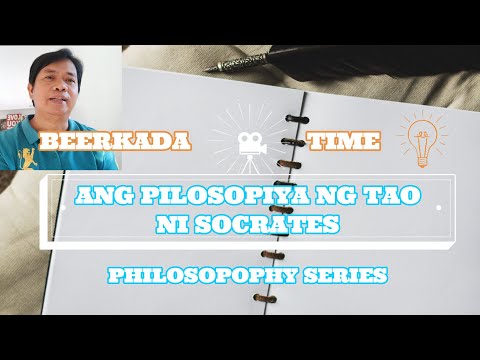 Ang Pilosopiya ng Tao ni Socrates | PILOSOPONG MANDO