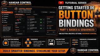 Famous Hangar Control Getting Started 06 | Button Bindings and Sequences In MSFS Wealth