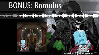 BONUS: Romulus