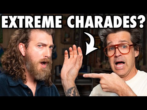 We Play Extreme Charades