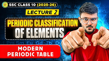 Modern Periodic Table | Periodic Classification of Elements | Class 10 SSC Maharashtra Board