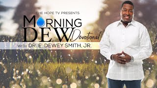 Morning Dew Devotional (Episode 14)