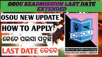 osou new update | osou readmission last date extension complete details