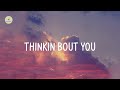 Frank Ocean - Thinkin Bout You (lyrics)