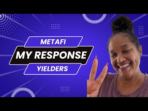 METAFI YIELDERS LEAD ADMIN? MY RESPONSE... - July 21, 2022 | Rochelle Hazel