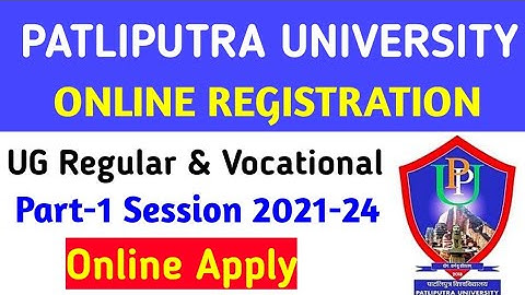 Patliputra University Ug Part 1 Regular & Vocational Registration  (@suryaeducationhelpdesk1429 )