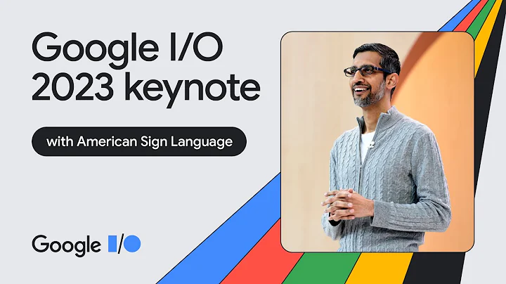 Google Keynote (Google I/O ‘23) - American Sign Language - DayDayNews