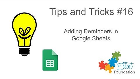 Adding reminders in Google Sheets