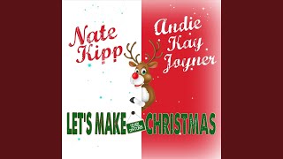 Video thumbnail of "Nate Kipp - Let's Make Christmas"