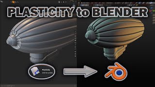 Plasticity to Blender, FASTER than ever WORKFLOW??