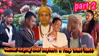 Namar ka jing biej u syiem u hap ban iam(group step phyrnai entertainment channel)