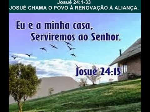 Josué 24 - A renovação da aliança do Senhor