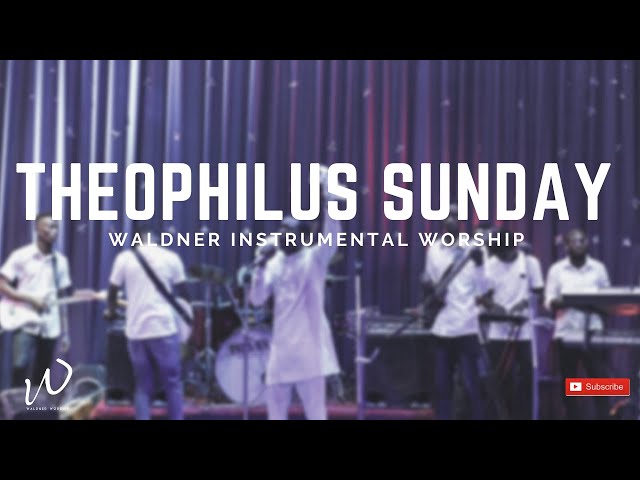 THEOPHILUS SUNDAY VOL 2 | Prophetic Instrumental Worship Music class=