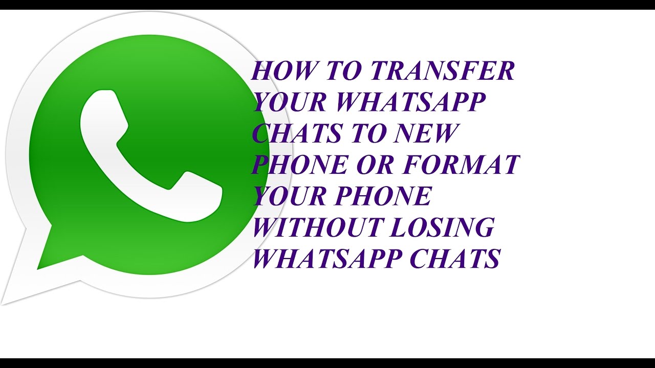 how-to-transfer-whatsapp-chats-to-a-new-phone-youtube