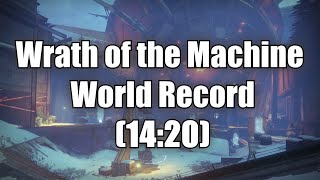 Wrath of the Machine World Record Speedrun (14:20)