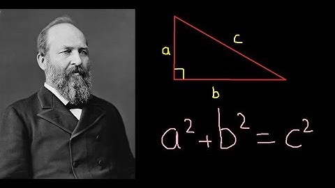 Chứng minh Định lý Pi-ta-go (Pythagore) - Cách Chứng Minh Của Tổng Thống Mỹ James Garfield