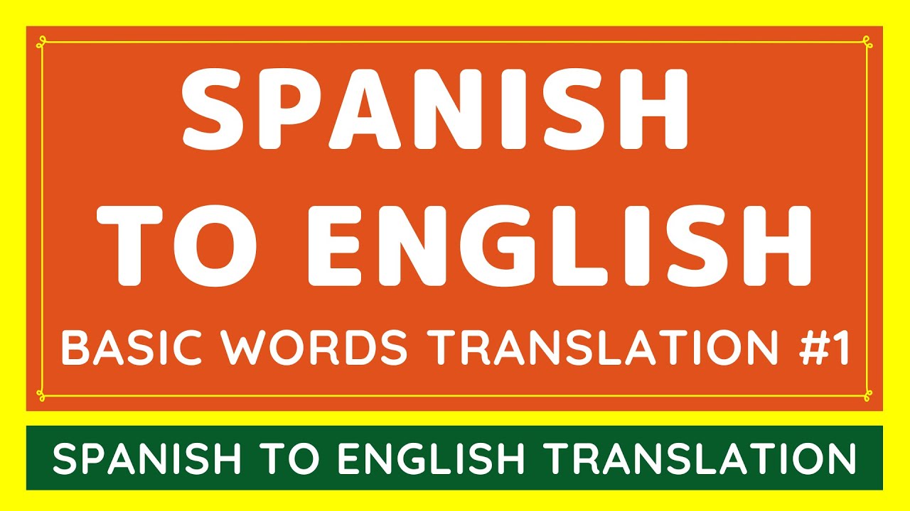 translate english to spanish homework