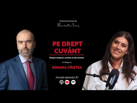 SORANA CÎRSTEA și VALORILE EI „DE ȘCOALĂ VECHE" | Pe Drept Cuvânt #7