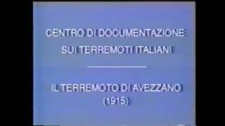 IL TERREMOTO DI AVEZZANO 13 GENNAIO 1915