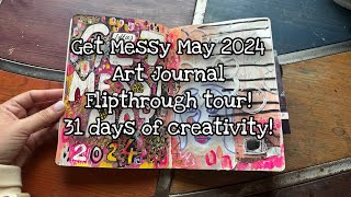 ART JOURNAL TOUR: Here are all 31 days of #getmessymay2024 hosted by @GetMessyArt