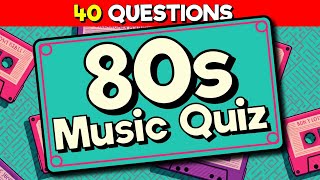 80s Music Quiz | 40 Questions to test your 1980s music trivia knowledge! #80smusicquiz