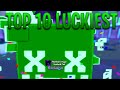 😱TOP 10 LUCKIEST PEOPLE IN Pet Simulator X!🍀