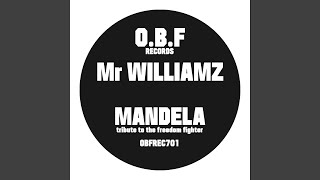 Mandela - O.B.F & Mr. Williamz