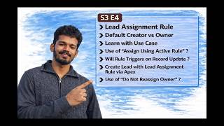 Master Lead Assignment Rule - S3 E4