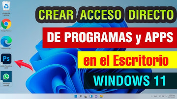 Como poner Programas en el Escritorio Windows 11 | crear acceso directo de un programa o aplicación