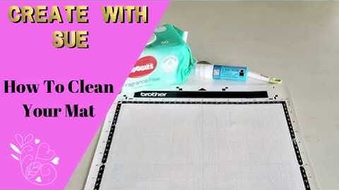 How to clean and restick your mat #scanncut #canvasworkspace