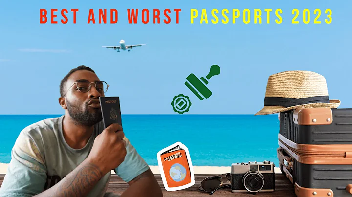 The Best and Worst Passports for Travel in 2023 - ...