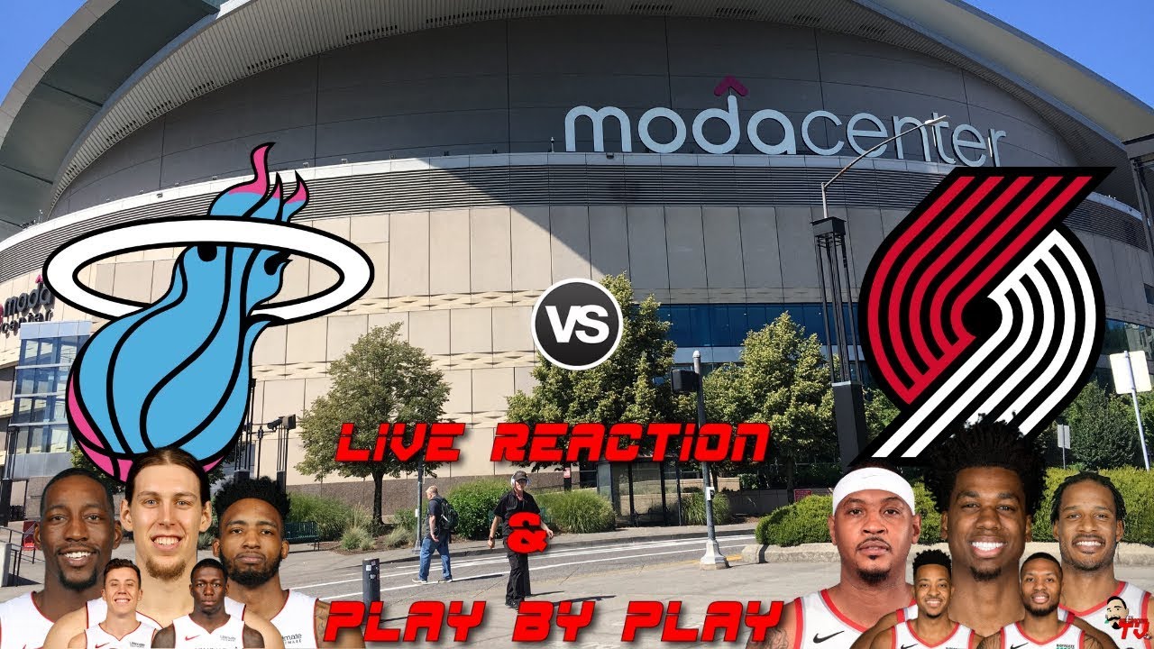 nba-live-stream-miami-heat-vs-portland-trail-blazers-live-reactions