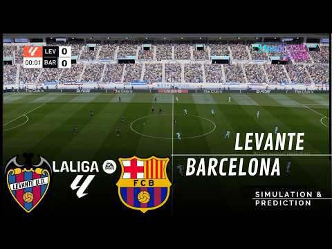 Levante vs Barcelona LALIGA 26/27 ✅ | Full Match Simulation/Prediction