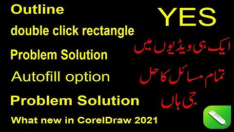Outline Problem Solution | double click rectangle Problem Solution | Autofill option CorelDraw 2021