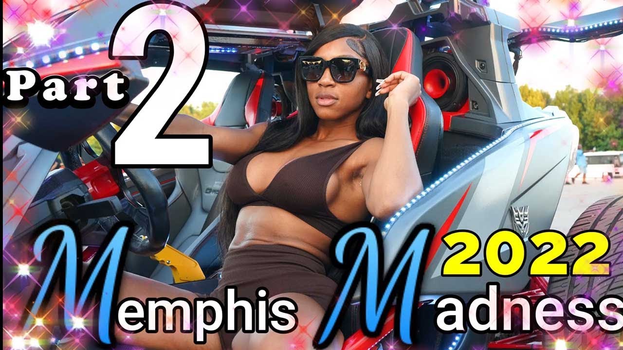Memphis Madness Part 2, August 26-27 2022