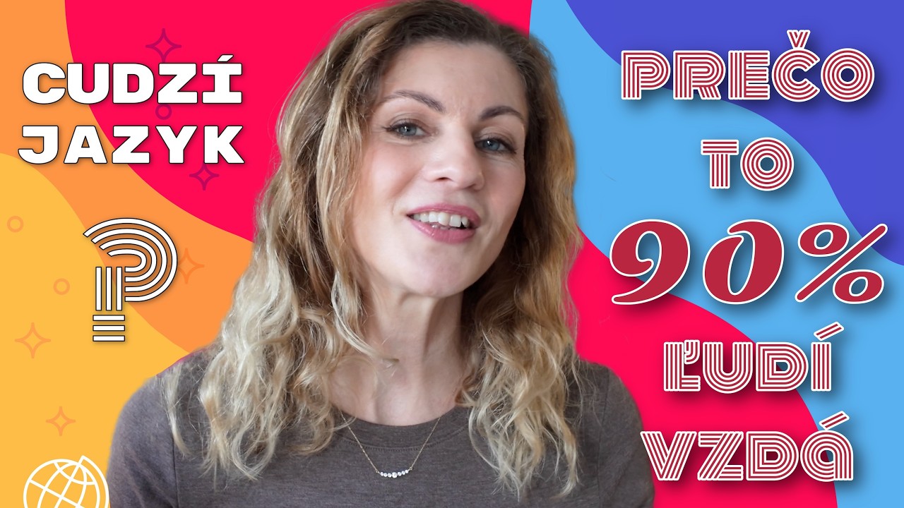 Prečo zlyhávaš v jazykoch? (Nie je to v talente ani v čase)