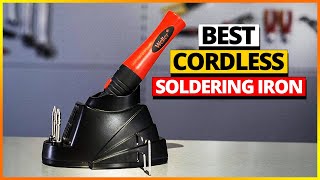 best cordless soldering iron 2024 [top 6 suggestions by expert]