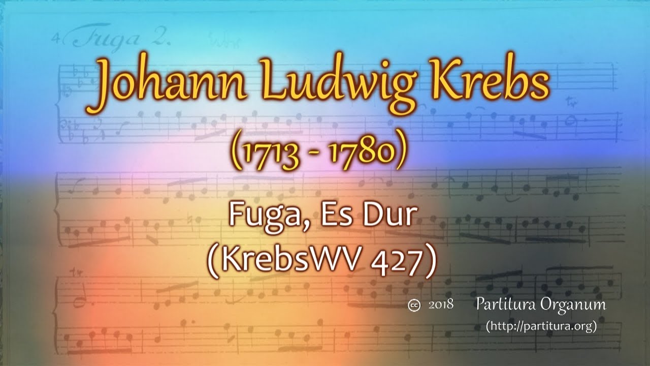 Johan Ludwig Krebs, Fuge, Es Dur, KrebsWV 427